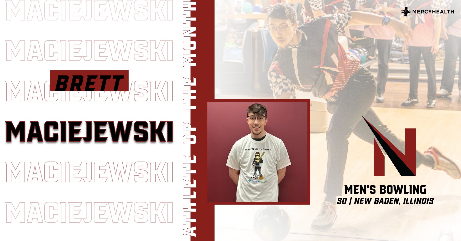 Athlete of the Month to Brett Maciejewski